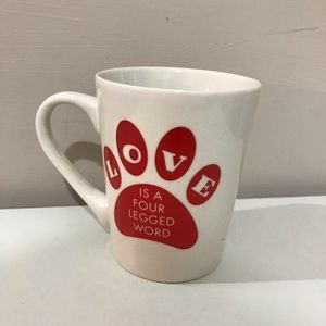 LAST CHANCE - Love is a four legged word mug